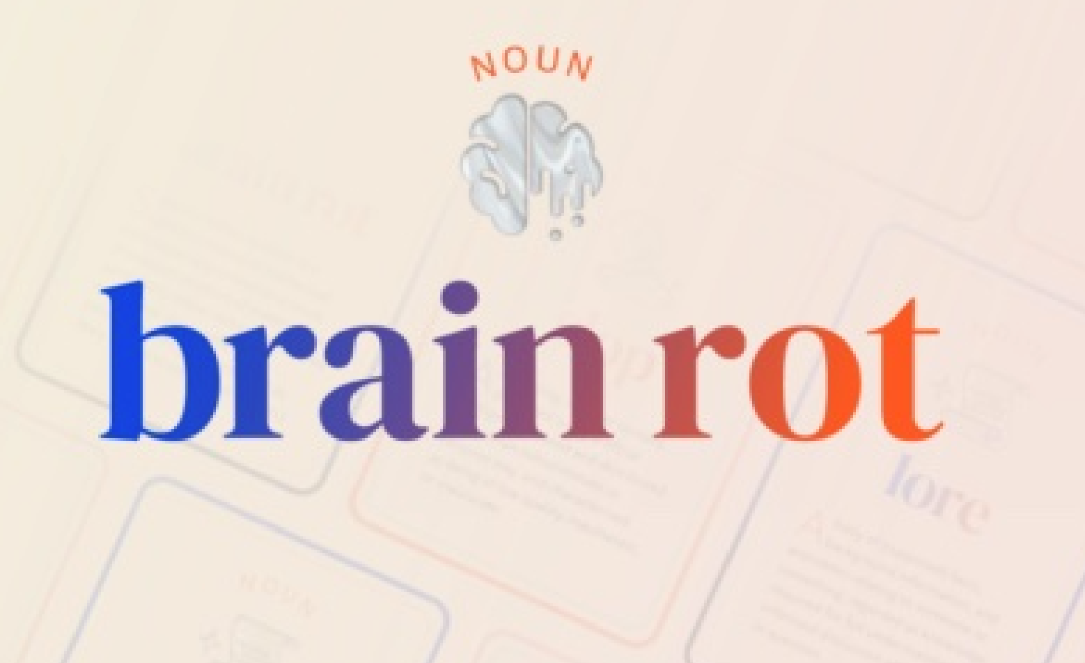 Oxford definition graphic for the term brain rot